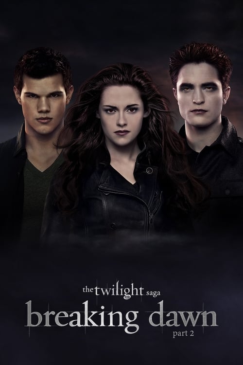 دانلود فیلم The Twilight Saga: Breaking Dawn – Part 2