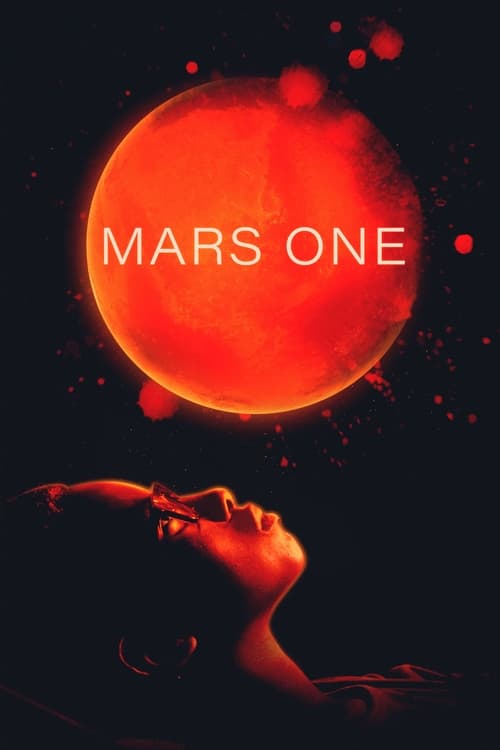 دانلود فیلم Mars One – مریخ یک