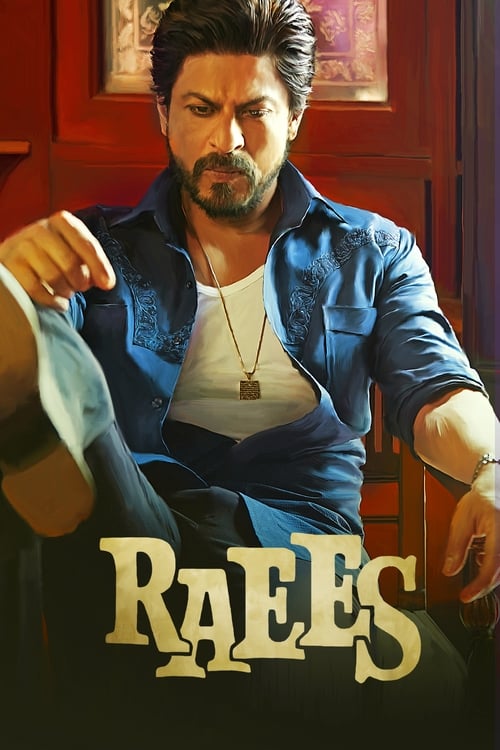 دانلود فیلم Raees – رئیس