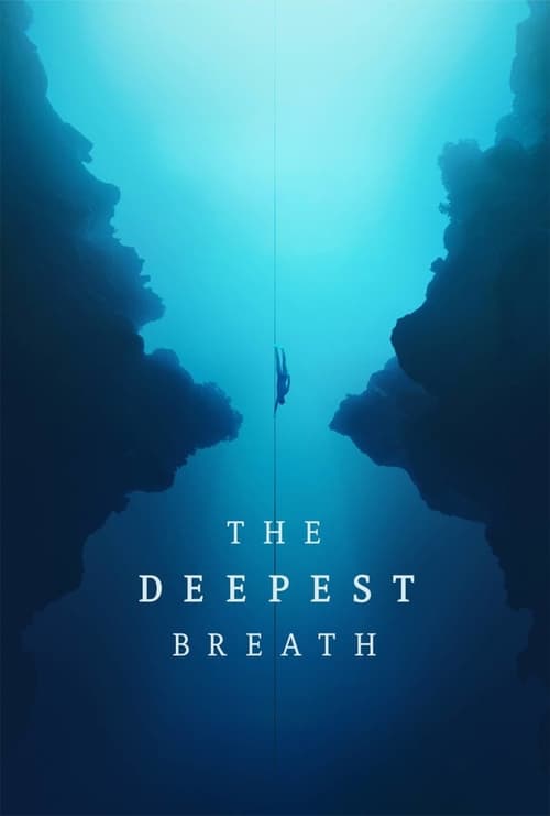 دانلود فیلم The Deepest Breath