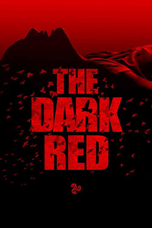 دانلود فیلم The Dark Red – قرمز تیره